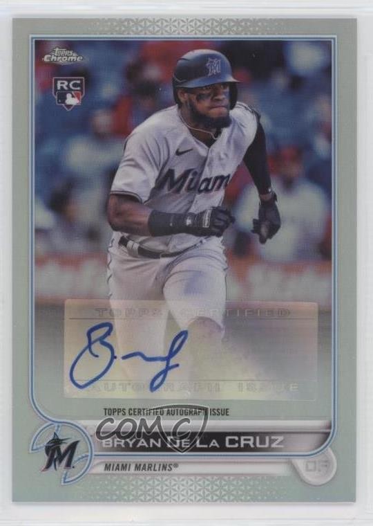 2022 Topps Chrome Update Auto Bryan De La Cruz #AC-BD Rookie Auto RC 3lc