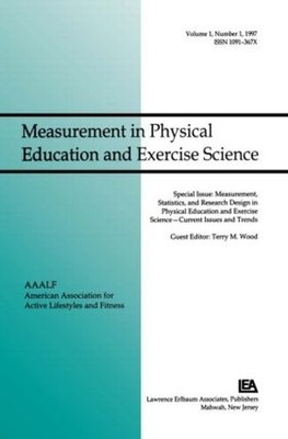 Measurement, Statistics, and Research Design in Physical Educ... - 9780805898705