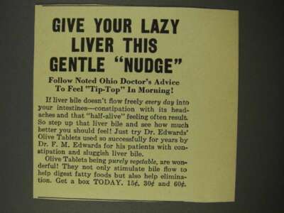 1940 Dr. Edwards' Olive Tablets Ad - Your Lazy Liver