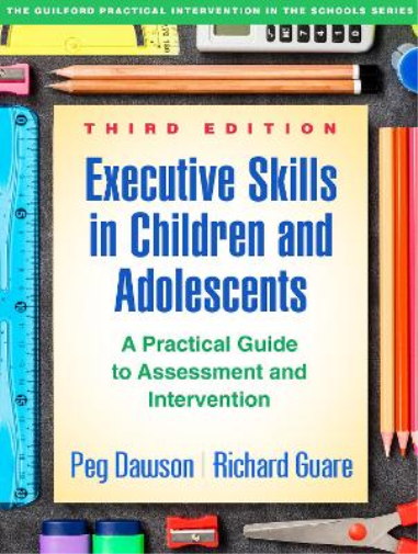 Peg Dawson Richa Executive Skills in Children and Adolescents, Third (Tascabile)