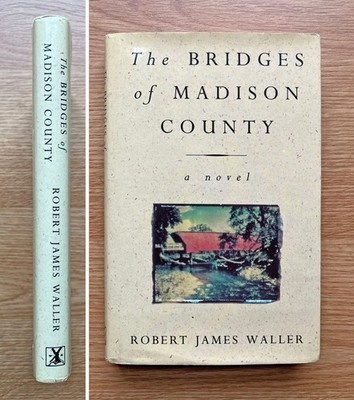 SIGNED, Robert James Waller, Bridges Of Madison County, 1st edition, 1993