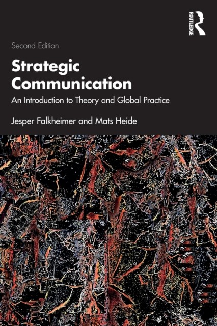Strategic Communication by Jesper  Falkheimer (Paperback Book)