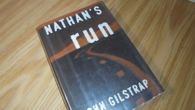 Nathan's Run by John Gilstrap (1996, Hardcover