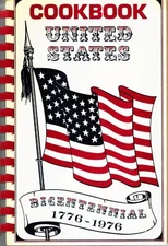 United States Bi-Centennial Commemorative Cookbook 1776-1976