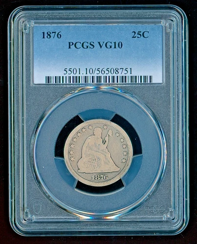 1876 US Liberty Seated Quarter Dollar - PCGS VG10