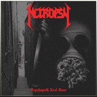 Necropsy - Psychopath Next Door Mcd New, Old School Death Metal, Demigod