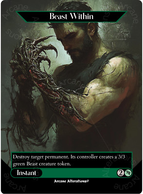Beast Within - Full Art Altered Art Custom Proxy Cards