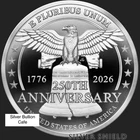 1 oz. 2026 USA 250th ANNIVERSARY Mini-Mintage proof .999 silver PRE-SALE