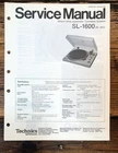 Technics SL-1600 Record Player / Turntable Service Manual *Original*