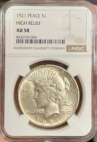 1921 NGC AU58 High Relief Peace Dollar. 90% Silver Coin. First Year of Issue!