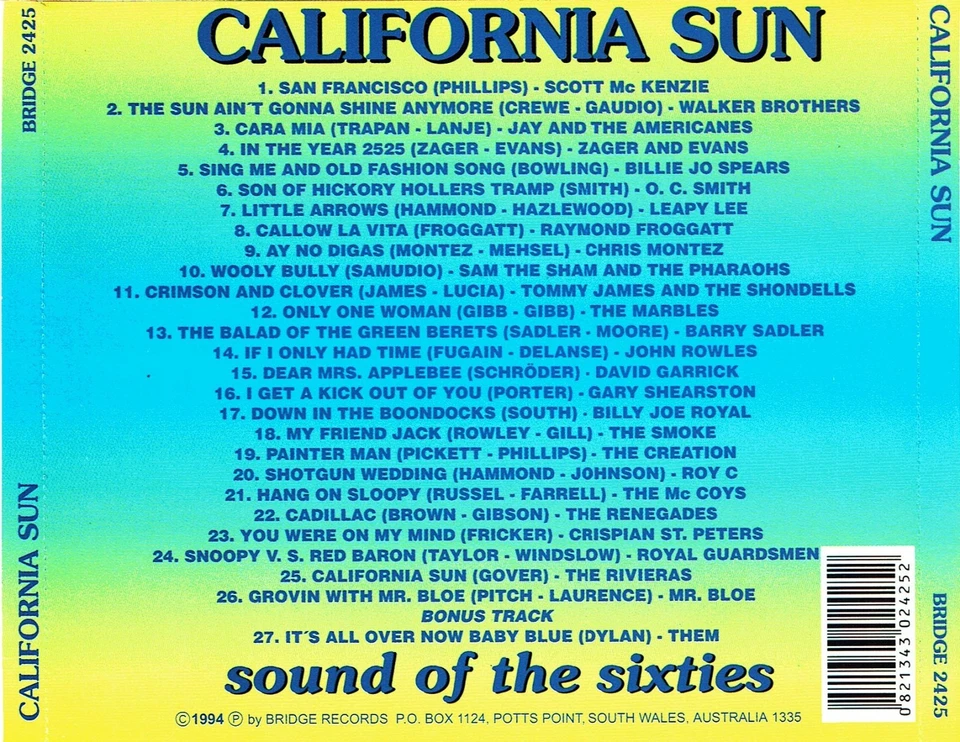 (CD) California Sun - Zager And Evans, Creation, Smoke, Renegades, Barry Sadler - Bild 2 von 2