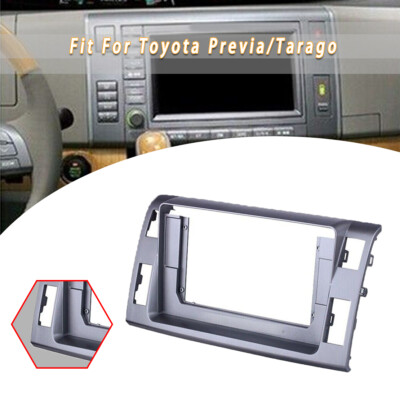 Car Fascia Stereo Radio Bezel Panel Frame DVD Trim For Toyota Previa/Tarago