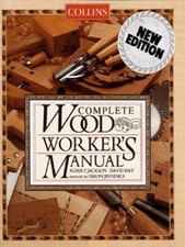 Collins Complete Woodworker?"s Manual by Day, David Hardback Book The Cheap