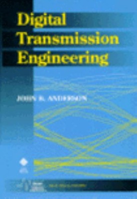 Digital Transmission Engineering Hardcover John B. Anderson