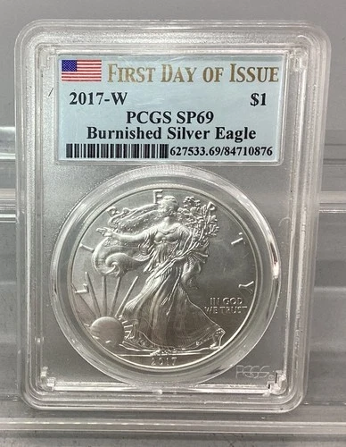 2017 W American Silver Eagle - PCGS - SP 69 - Burnished