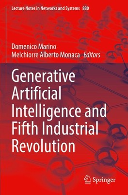 Generative Artificial Intelligence and Fifth Industrial Revolution Domenico Mari