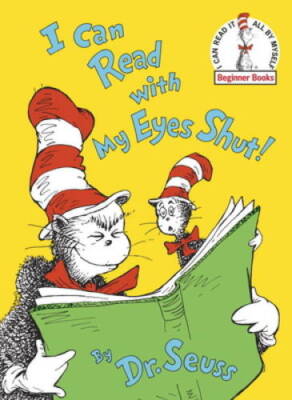 I Can Read With My Eyes Shut! (Beginner Books) - Hardcover - ACCEPTABLE