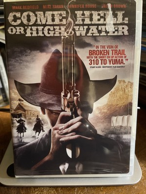 Come Hell Or High Water - DVD By Mark Redfield - New