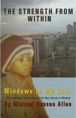 The Strength from Within | Windows to My Soul: Windows to My Soul | Allen | Buch