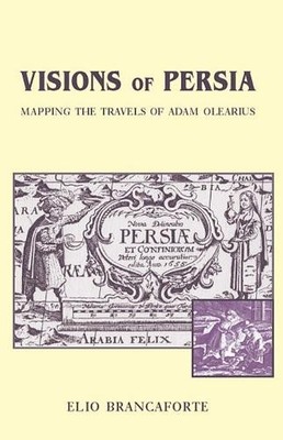 Elio Brancaforte Visions of Persia (Paperback) (UK IMPORT)