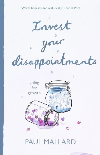 Paul Mallard | Invest Your Disappointments | Taschenbuch | Englisch (2018)-image
