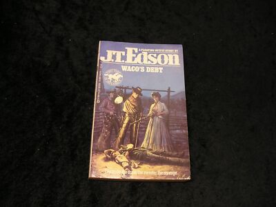 Waco's Debt by JT Edson
