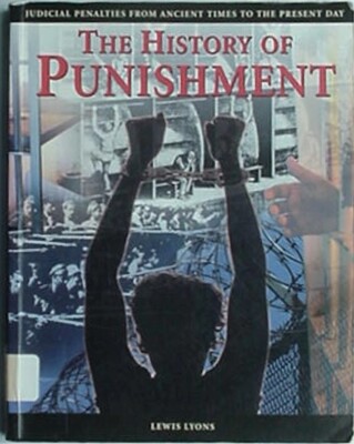 HISTORY OF PUNISHMENT, 2003 BOOK
