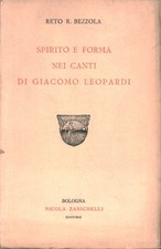 Spirito e forma nei Canti di Giacomo Leopardi - Reto R. Bezzola [1930]