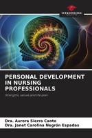 Dra. Aurora Sierra Canto (U. A.) | Personal Development In Nursing Professionals