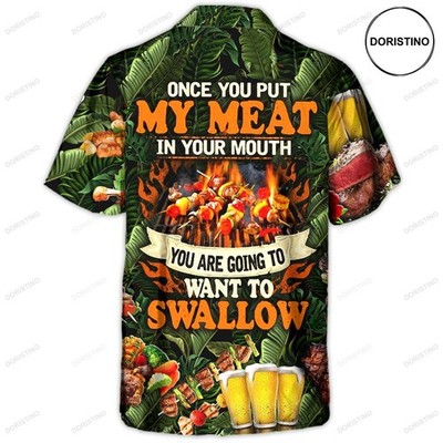 Barbecue Funny Bbq Beer Once You Put My Meat In Your Mouth You8217re Going To Wa