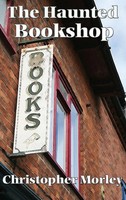 Christopher Morley | The Haunted Bookshop | Buch | Englisch (2018) | Gebunden