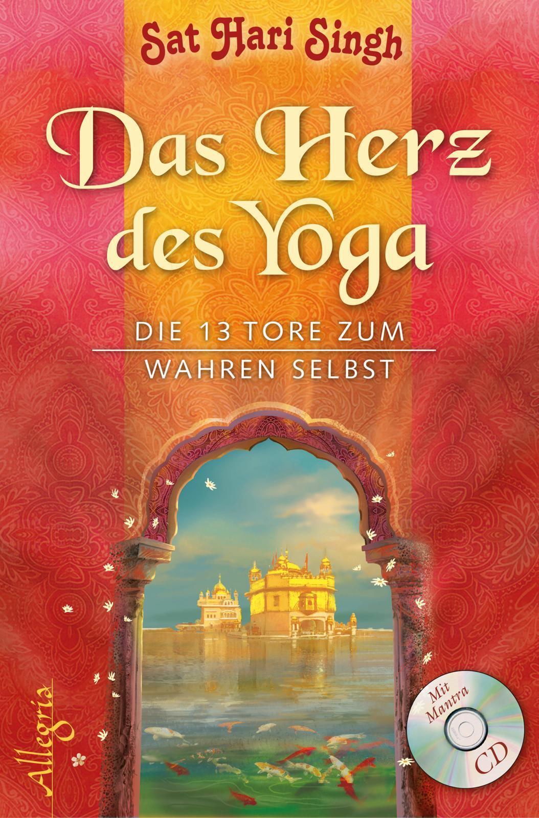 Thumbnail - Sat Hari Singh | Das Herz Des Yoga | Taschenbuch | Deutsch (2013) |