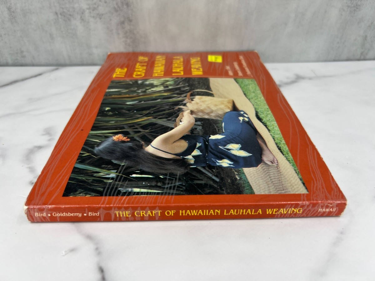 洋書 THE CRAFT OF HAWAIIAN LAUHALA WEAVING The Craft of Hawaiian Lauhala Weaving.Josephine Bird 1982 Photo
