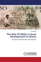 David Bentil | The Role Of Ngos In Rural Development In Ghana | Taschenbuch