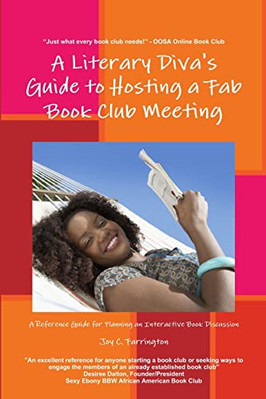 A Literary Diva's Guide to Hosting a Fab Book Club Meet -  NEW Joy C. Farringt 2