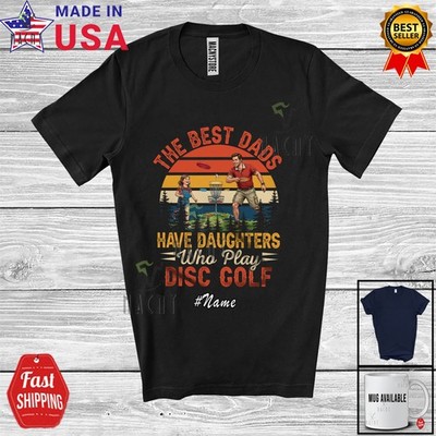 Custom Name Best Dads Daughters Play Disc Golf; Father's Day Player Retro Shirt