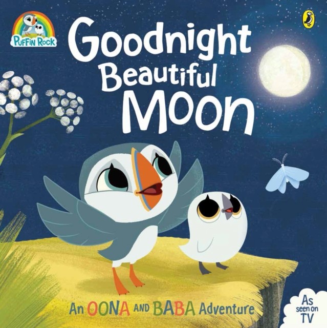 Puffin Rock: Goodnight Beautiful Moon (Paperback Book)