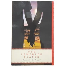 The Comeback Season By Jennifer E. Smith Advanced Review Uncorrected Proof Book