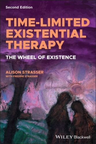 Time-limited Existential Therapy : The Wheel of Existence, Paperback by Stras... - Picture 1 of 1