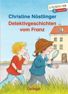 Detektivgeschichten vom Franz Christine Nöstlinger