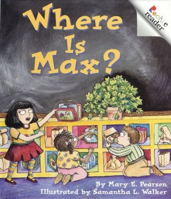 Where Is Max? Hardcover Mary E. Pearson