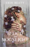Blood And Moonlight | Erin Beaty | Englisch | Taschenbuch | Square Fish | 2024