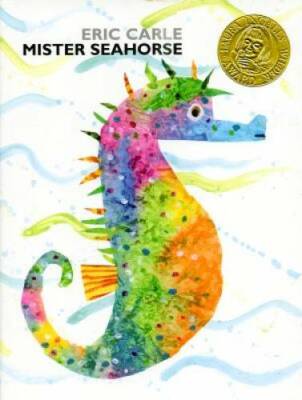 Mister Seahorse - Hardcover By Carle, Eric - VERY GOOD