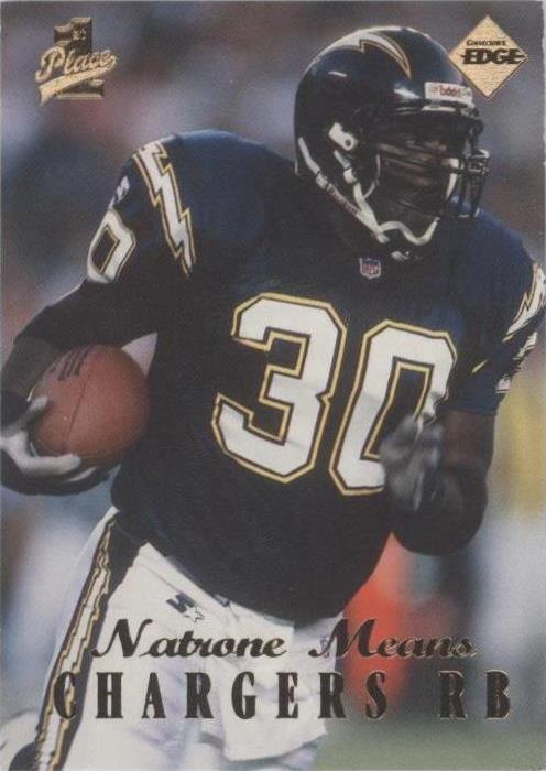1998 Collector's Edge 1st Place Natrone Means #149 - 1 of 2