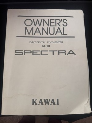 Kawai KC10 Spectra 16-Bit Digital Synthesizer Owner s Manual Guide