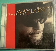 Closing In on the Fire Cd Waylon Jennings Highwaymen Johnny Cash Country CMT