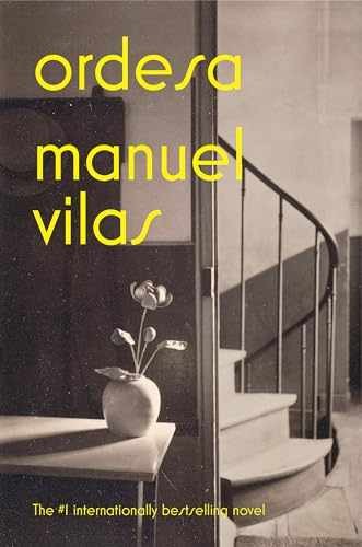 Ordesa: A Novel - Hardcover, by Vilas Manuel - Very Good u
