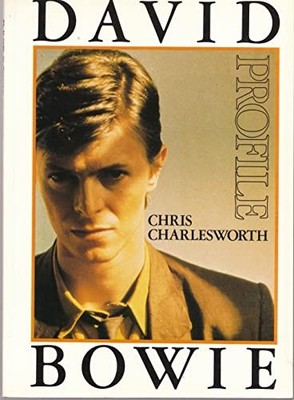 David Bowie: Profile by Charlesworth, Chris Paperback / softback Book The Fast