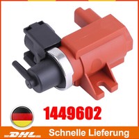 1449602 Druckwandler, Abgassteuerung Passend FüR Ford C-MAX Focus Galaxy Kuga DE