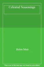 Celestial Seasonings By Helen Muir